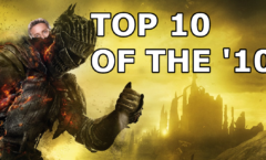 OFFICIAL TOP 10 GAMES OF THE 2010'S!